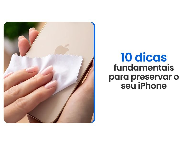 Como cuidar do iphone